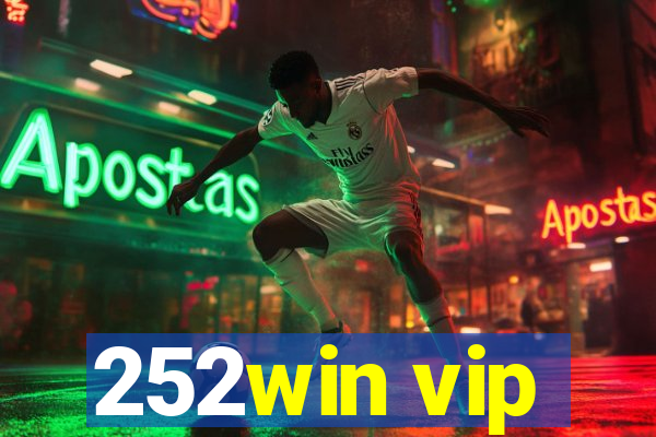 252win vip